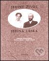 Jediný život, jediná láska
