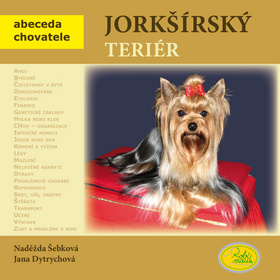 Jorkšírský teriér - Abeceda chovatele kúpite na Gorila.sk