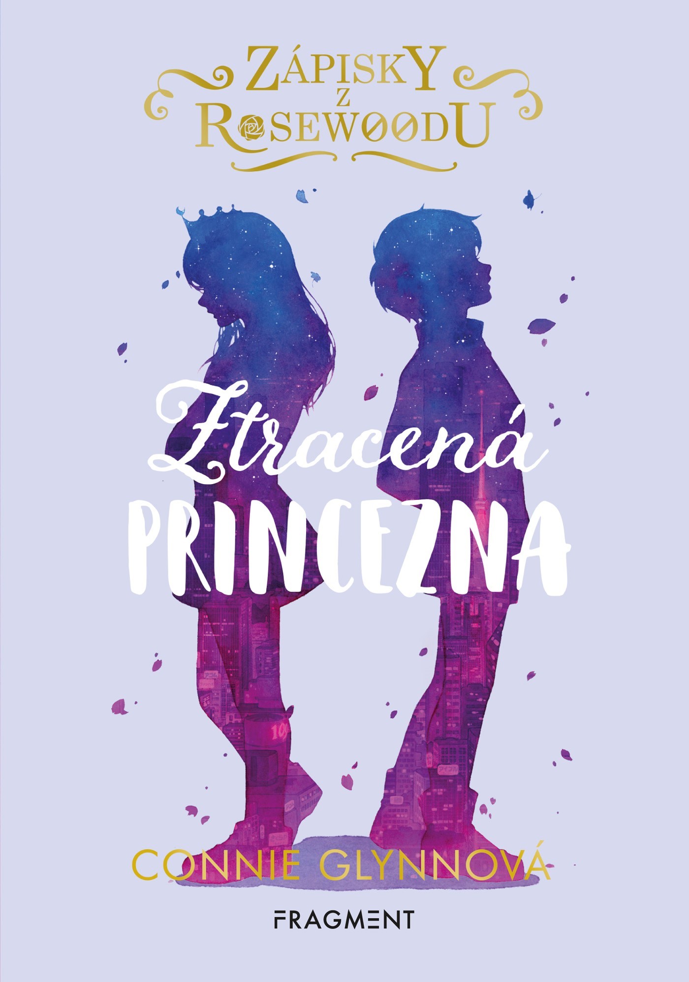 Zápisky z Rosewoodu 3: Ztracená princezna - Connie Glynn kúpite na Gorila.sk