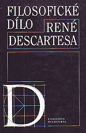 Kniha Filosofické dílo René Descartesa