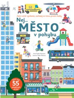Nej... MĚSTO v pohybu kúpite na Gorila.sk