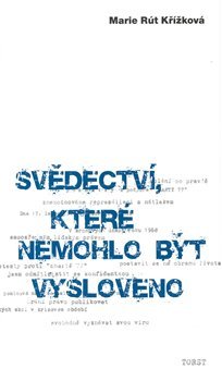 Svědectví, které nemohlo být vysloveno kúpite na Gorila.sk