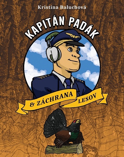 Kapitán Padák & Záchrana lesov kúpite na Gorila.sk