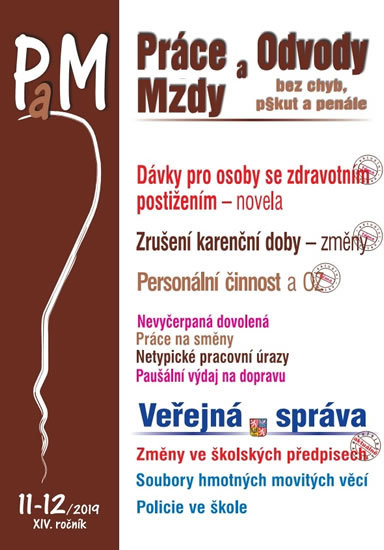 Práce a mzdy 11-12/2019 (Dávky pro osoby zdravotně postižené