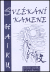 Kniha Svlékání kamene