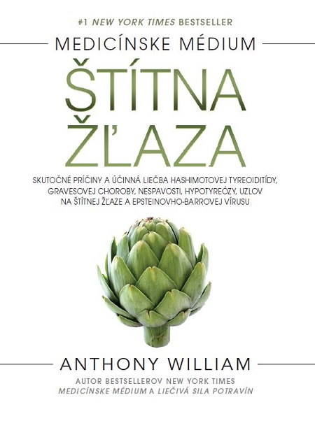 Štítna žľaza - Anthony William
