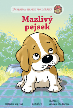 Kniha Záchranná stanice pro zvířátka - Mazlivý pejsek