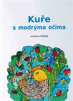 Kniha Kuře s modrýma očima