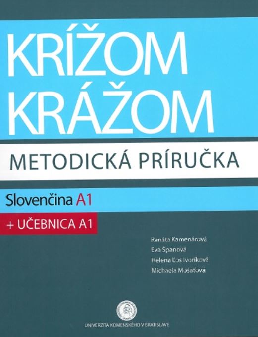 Krížom krážom - metodická príručka - Slovenčina A1 + učebnica A1 kúpite na Gorila.sk