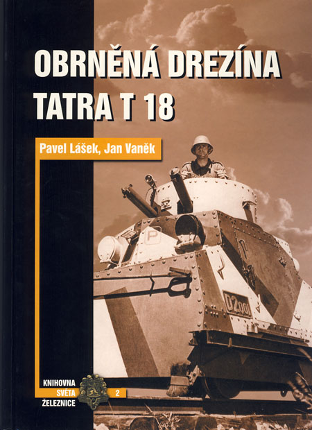 Kniha Obrněná drezína Tatra T18