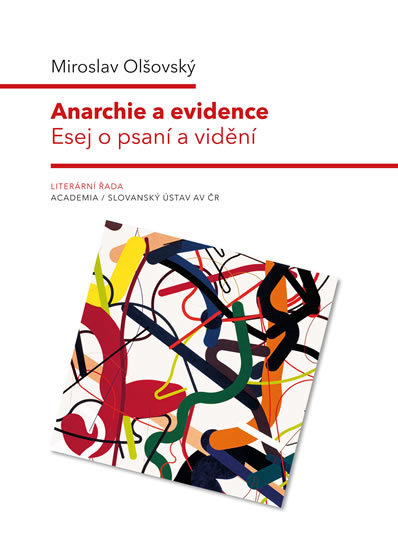 Anarchie a evidence - Esej o psaní a vid kúpite na Gorila.sk