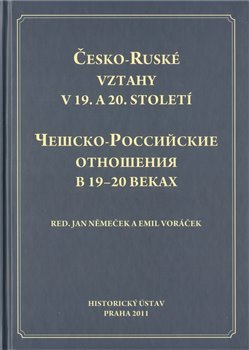 Kniha Česko-Ruské vztahy v 19. a 20. století