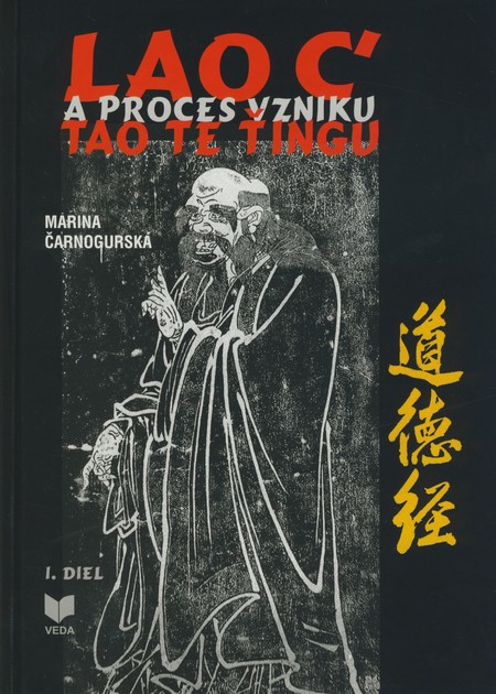 Lao c' a proces vzniku Tao Te Ťingu