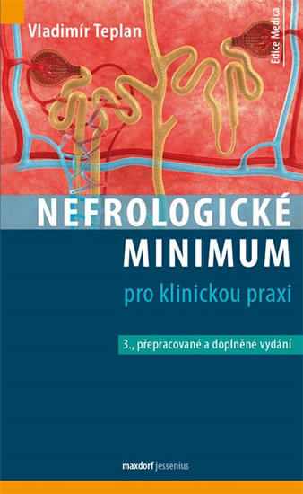 Nefrologické minimum pro klinickou praxi kúpite na Gorila.sk