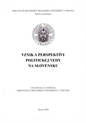 Kniha Vznik a perspektívy politickej vedy na Slovensku