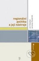 Regionální politika a její nástroje kúpite na Gorila.sk