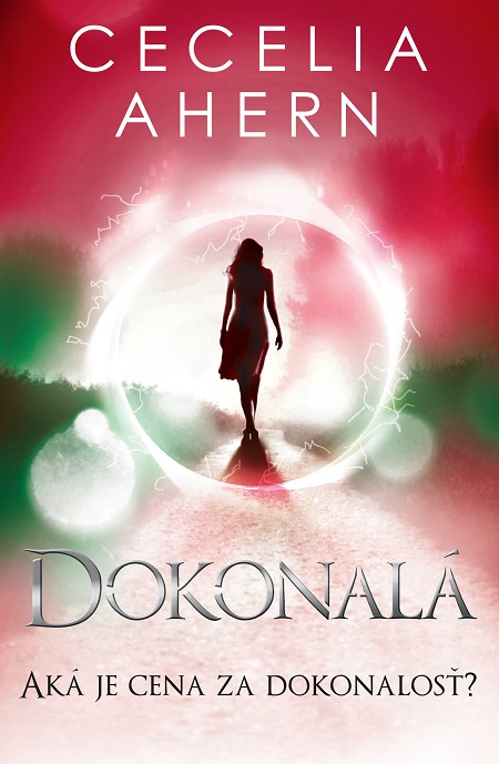 Dokonalá - Cecelia Ahern
