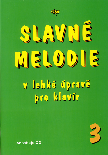 Slavné melodie 3.díl + CD kúpite na Gorila.sk