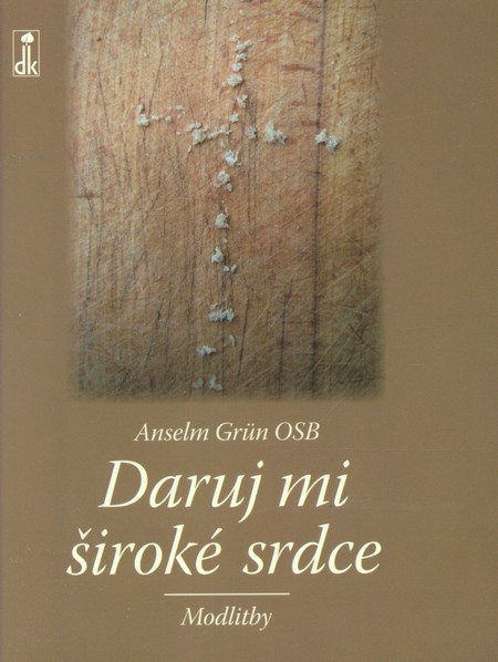 Daruj mi široké srdce