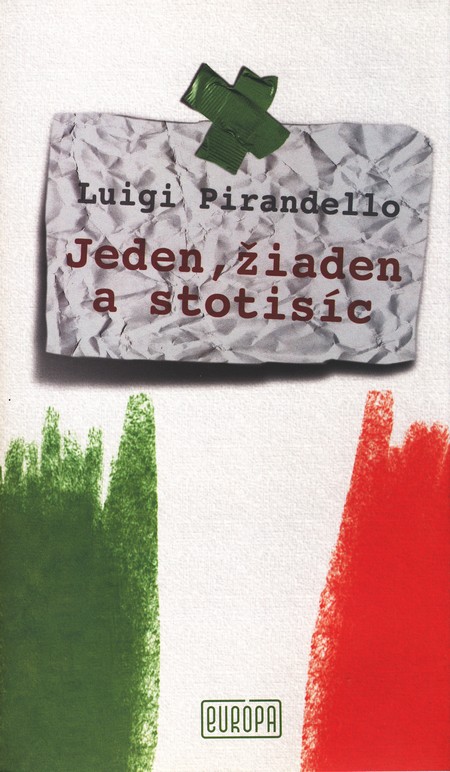 Jeden, žiaden a stotisíc