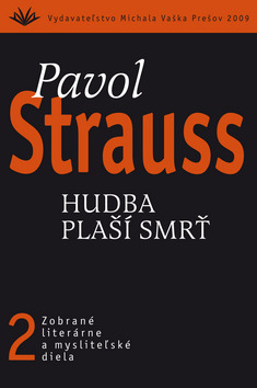Pavol Strauss II.Hudba plaší - Pavol Strauss kúpite na Gorila.sk