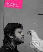 Miroslav Nicz - V priamom prenose kúpite na Gorila.sk