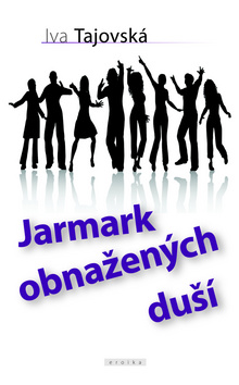 Jarmark obnažených duší kúpite na Gorila.sk