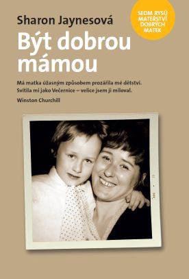 Být dobrou mámou