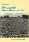Kniha Porozumět dvacátému století