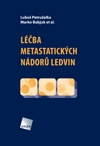 Léčba metastatických nádorů ledvin - Luboš Petruželka kúpite na Gorila.sk