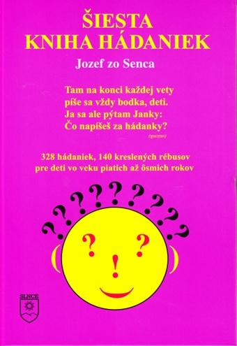Kniha Šiesta kniha hádaniek