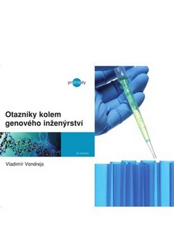Otazníky kolem genového inženýrství - Vladimír Vondrejs kúpite na Gorila.sk
