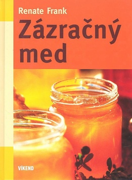 Zázračný med - Renate Frank kúpite na Gorila.sk