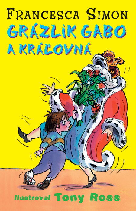 Grázlik Gabo a kráľovná kúpite na Gorila.sk