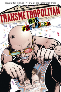 Transmetropolitan 3 (Rok parchanta)