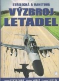 Střelecká a raketová výzbroj letadel kúpite na Gorila.sk