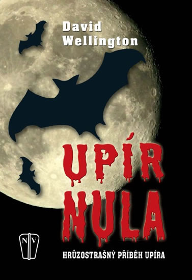Upír nula - David Wellington