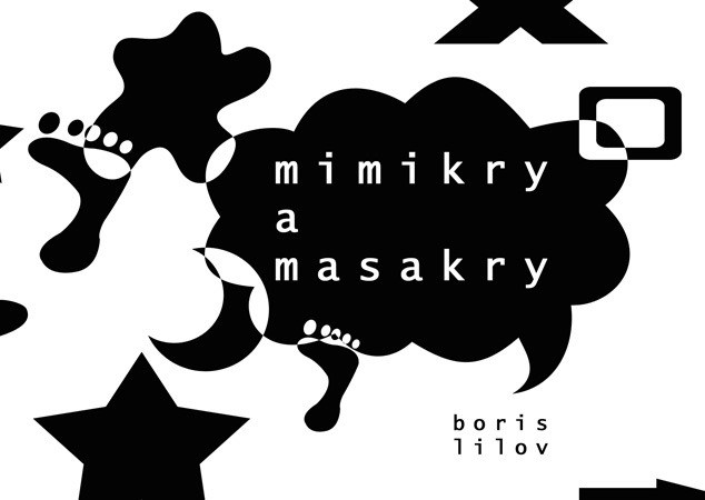 Mimikry a masakry - Boris Lilov kúpite na Gorila.sk
