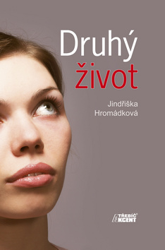 Kniha Druhý život