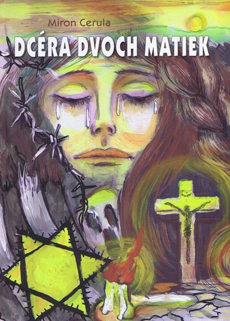 Kniha Dcéra dvoch matiek