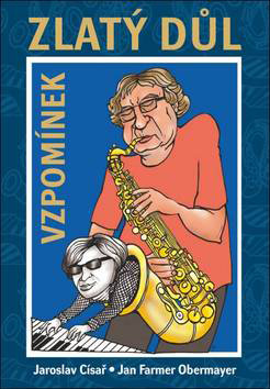 Kniha Zlatý důl vzpomínek